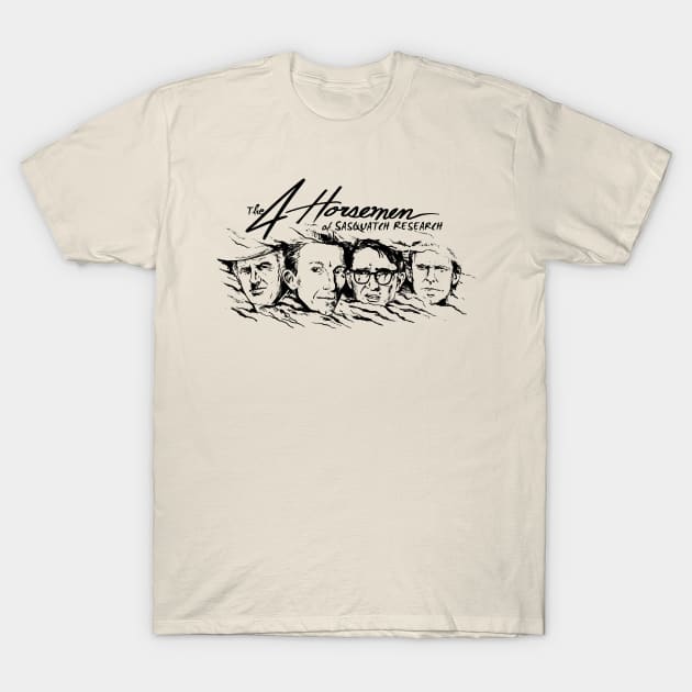 4 Horsemen of Sasquatch Research T-Shirt by JonathanDodd_Draws